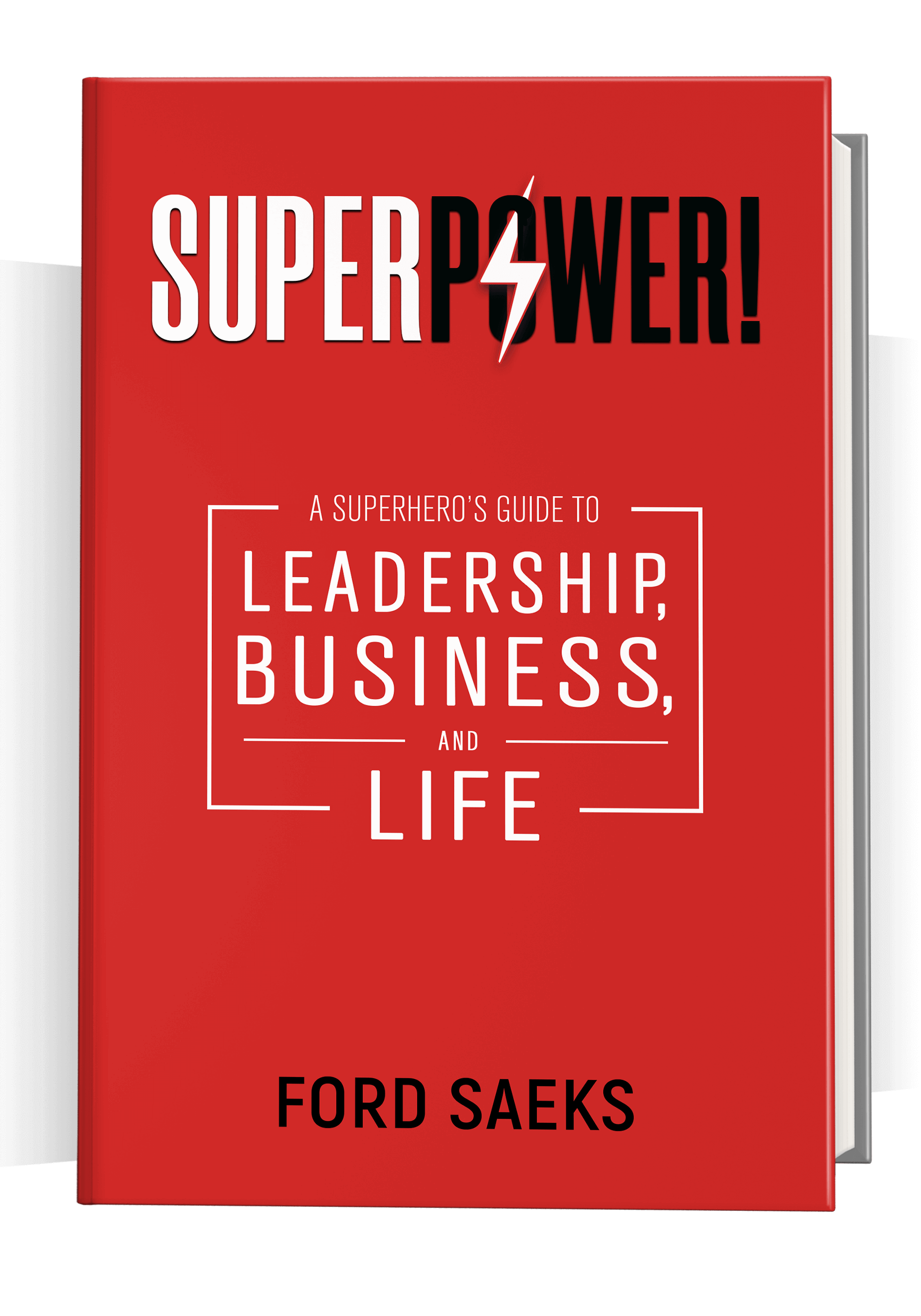 SUPERPOWERby Ford Saeks