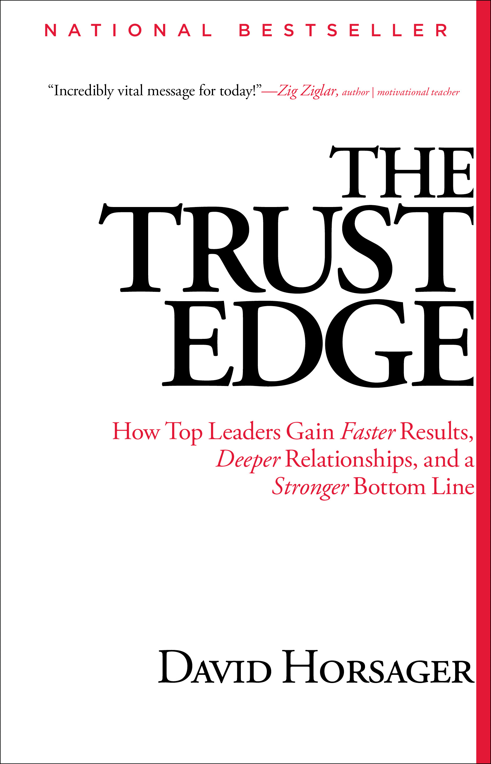 The Trust Edgeby David Horsager