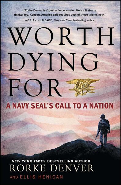 Worth Dying Forby Rorke Denver