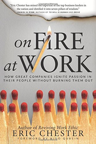 On Fire at Workby Eric Chester