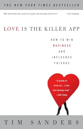 Love is the Killer APPby Tim Sanders