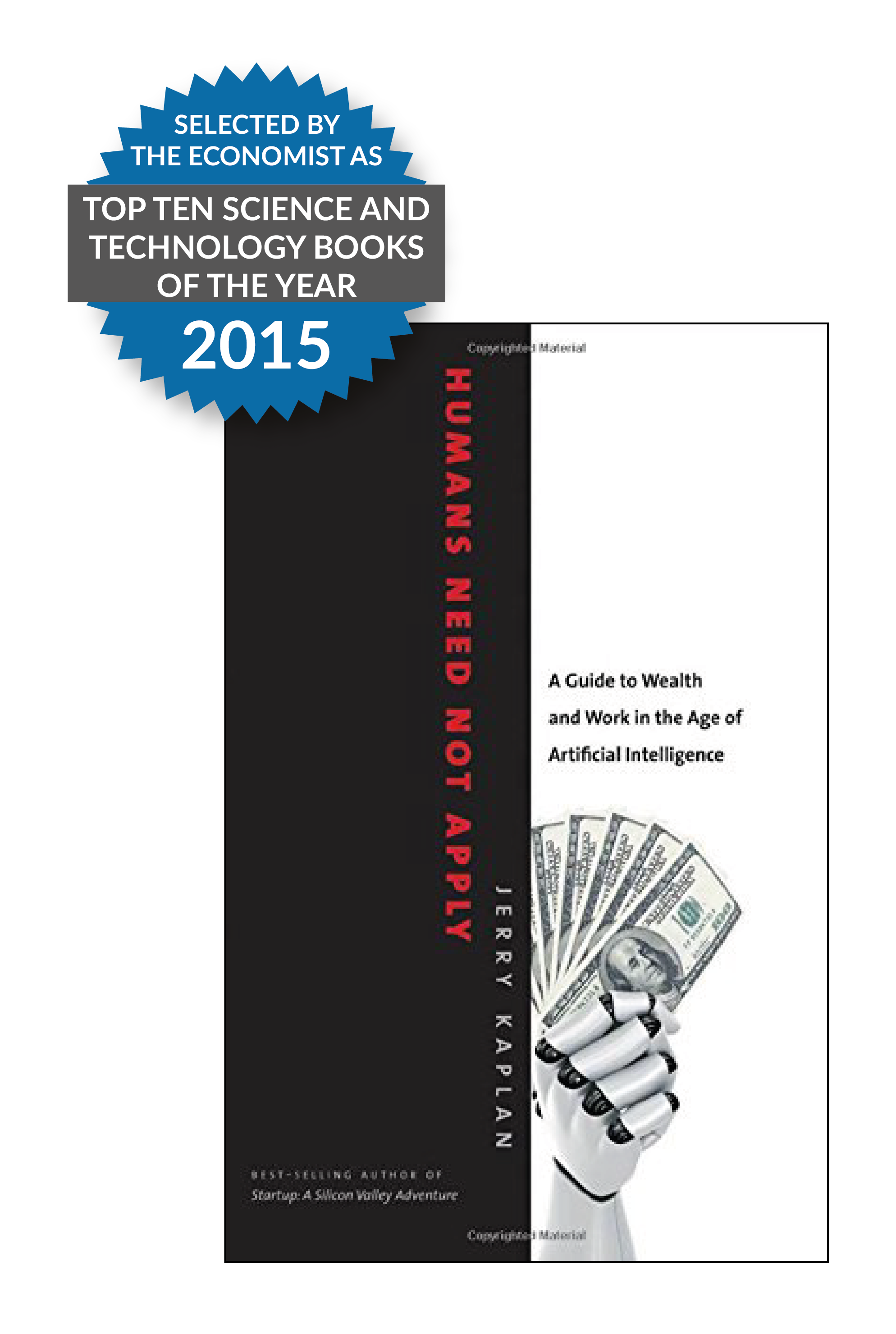 Humans Need Not Applyby Jerry Kaplan