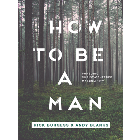 How to be a Manby Rick Burgess