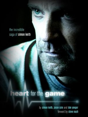 Heart For The Game by Simon Keith Heart For The Game by Simon Keith