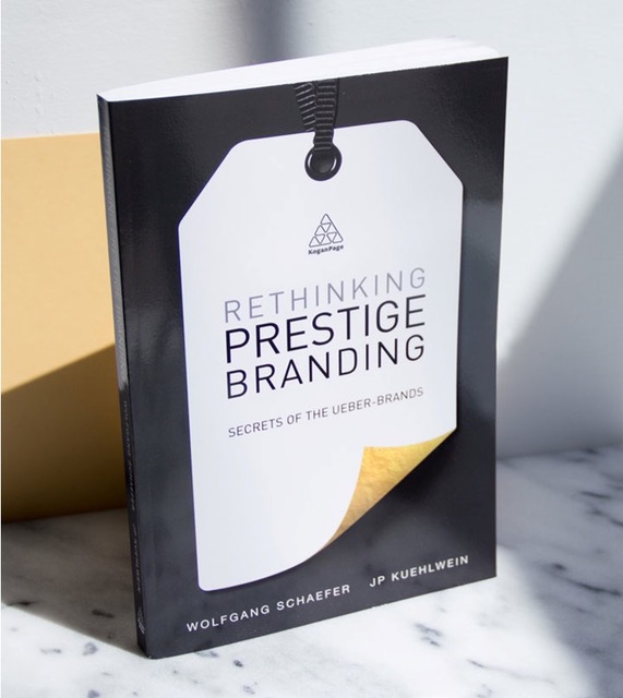Rethinking Prestige Brandingby JP Kuehlwein