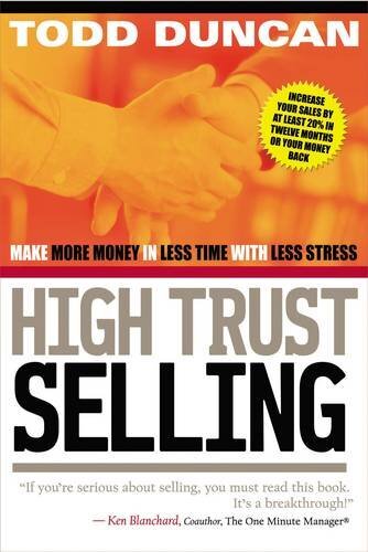 High Trust Sellingby Todd Duncan