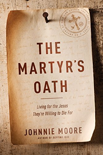 The Martyr's Oathby Johnnie Moore