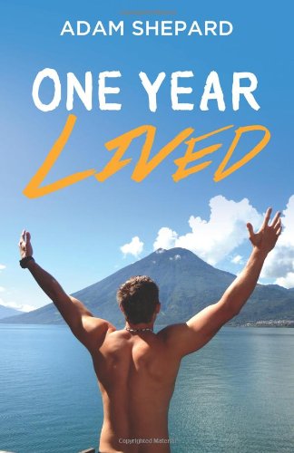 One Year Livedby Adam Shepard