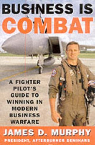 Business is Combatby Afterburner Inc
