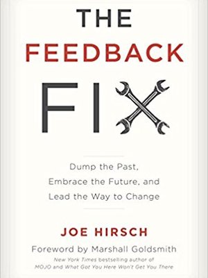 The Feedback Fix by Joe Hirsch The Feedback Fix by Joe Hirsch