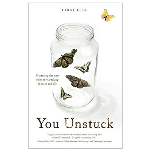 You Unstuckby Libby Gill