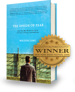 Upside of Fear by Weldon Long