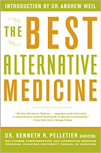 Best Alternative Medicineby Dr. Kenneth R. Pelletier
