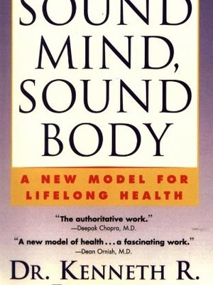 Sound Mind by Dr. Kenneth R. Pelletier Sound Mind by Dr. Kenneth R. Pelletier