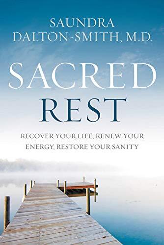 Sacred Restby Dr. Saundra Dalton-Smith