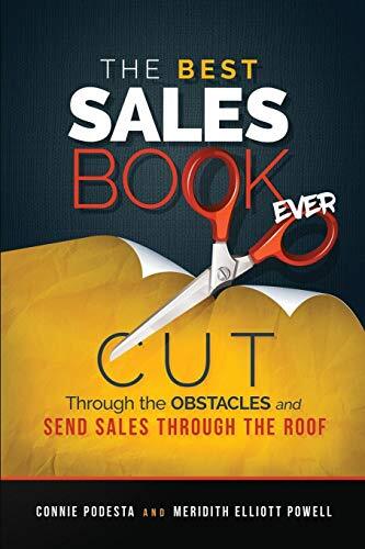 The Best Sales Book Ever/The Best Sales Leadership Book Everby Connie Podesta