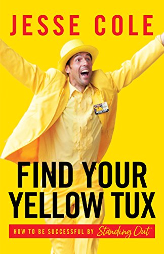 Find Your Yellow Tuxby Jesse Cole