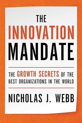 The Innovation Mandateby Nick Webb