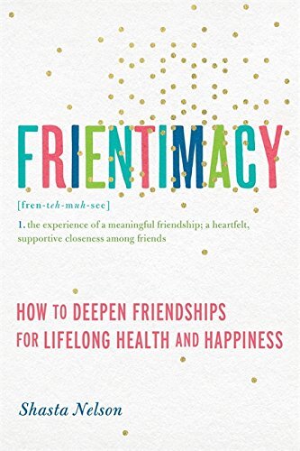 Frientimacyby Shasta Nelson