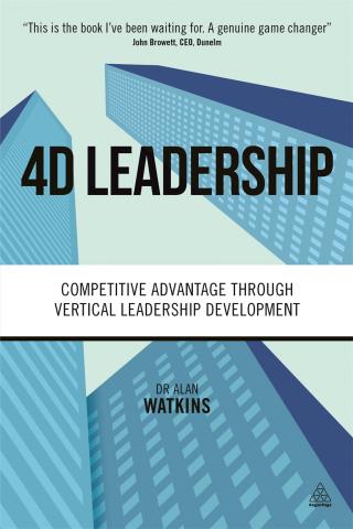 4D Leadershipby Dr. Alan Watkins
