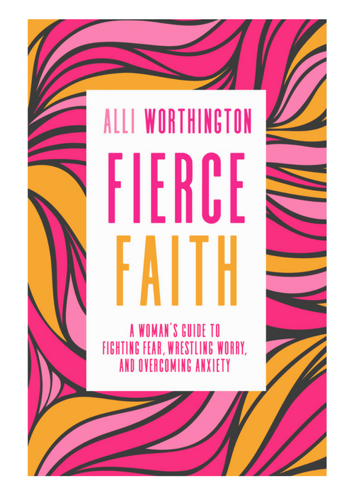 Fierce Faithby Alli Worthington