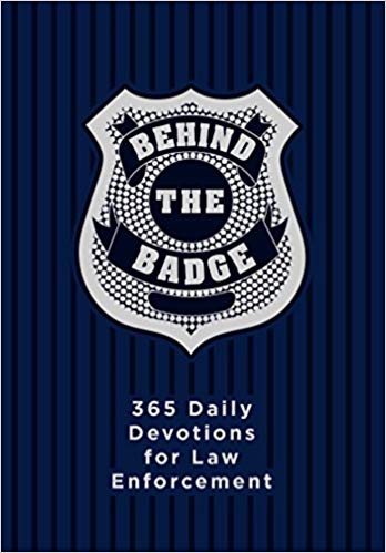 Behind the Badge: 365 Daily Devotions for Law Enforcementby Adam Davis