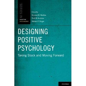 Designing Positive Psychologyby Todd Kashdan PhD