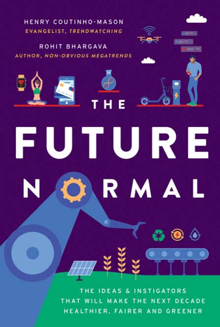 The Future Normalby Rohit Bhargava