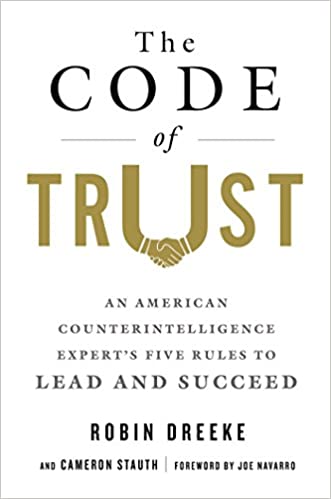The Code of Trustby Robin Dreeke