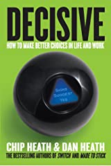 Decisiveby Dan Heath