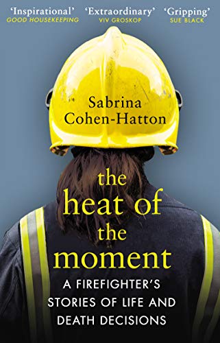 The Heat of the Momentby Dr. Sabrina Cohen-Hatton