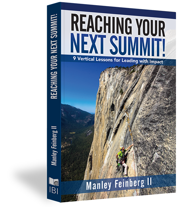 Reaching Your Next Summitby Manley Feinberg