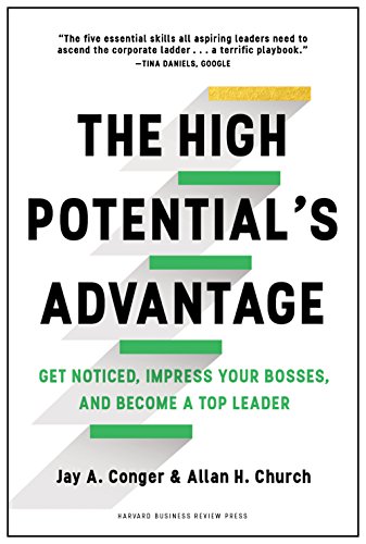 The High Potential's Advantageby Jay Conger