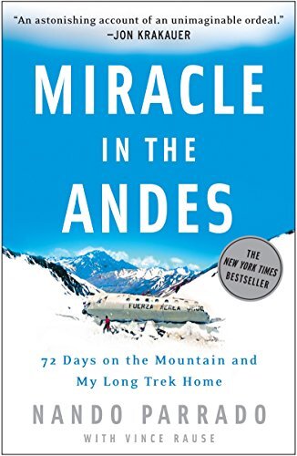 Miracle in the Andesby Nando Parrado