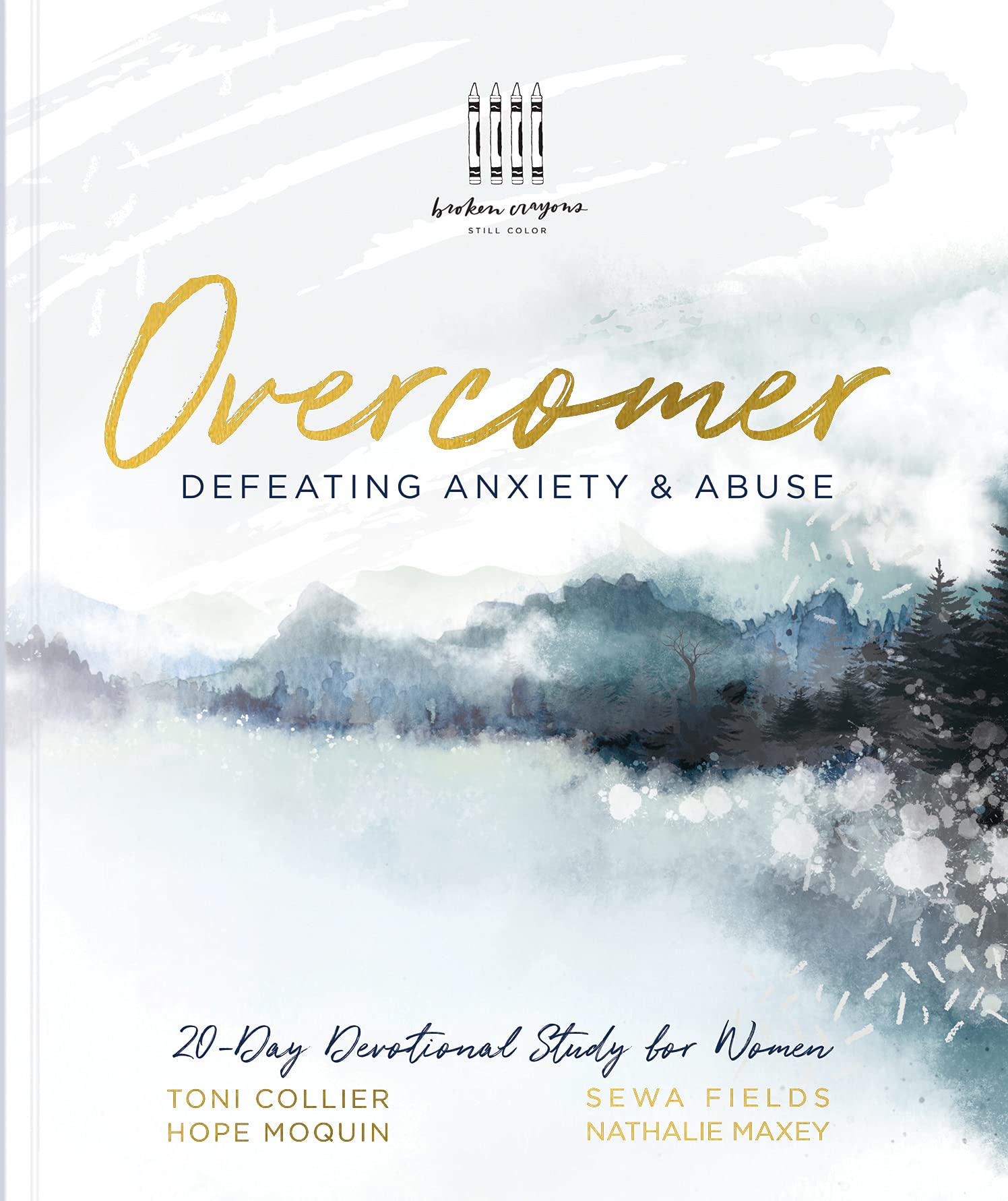 Overcomer: Defeating Anxiety & Abuseby Toni Collier