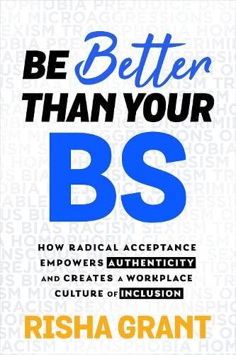 Be Better Than Your Bsby Risha Grant