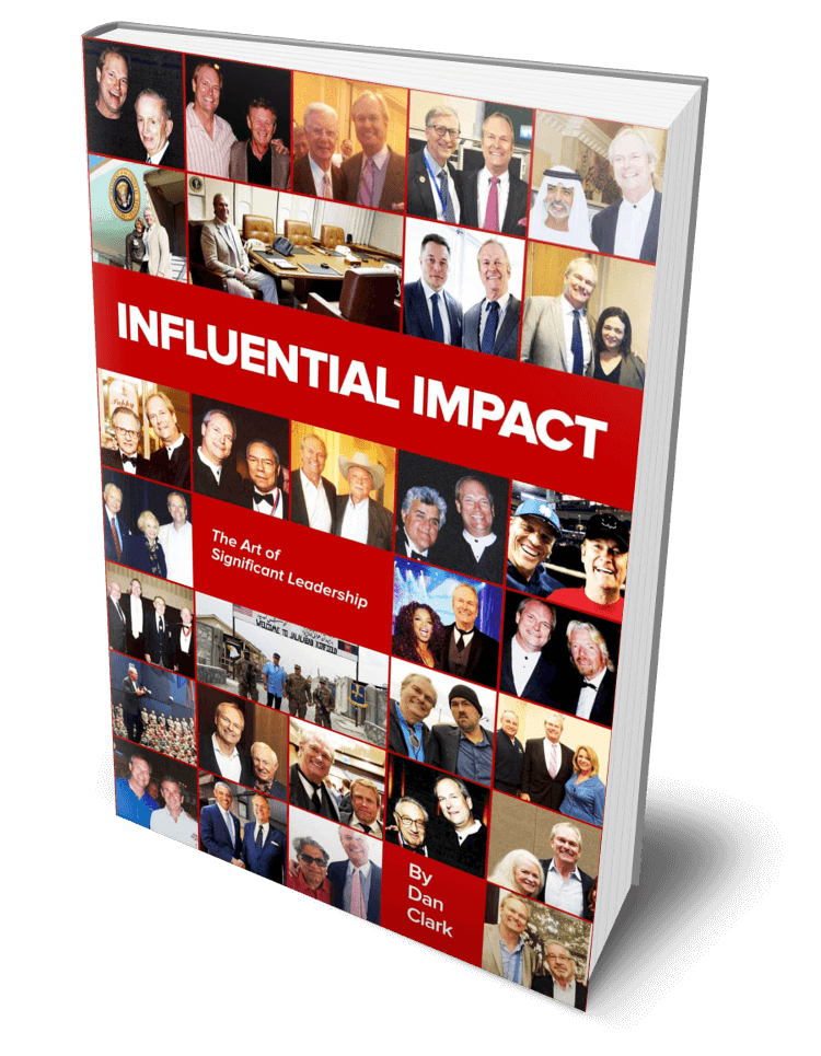 The Art Of Significant Leadership - NFLUENTIAL IMPACT: How To Grow People Into Passionate Partners (The Art of Significance - Achieving The Level Beyoby Dan Clark