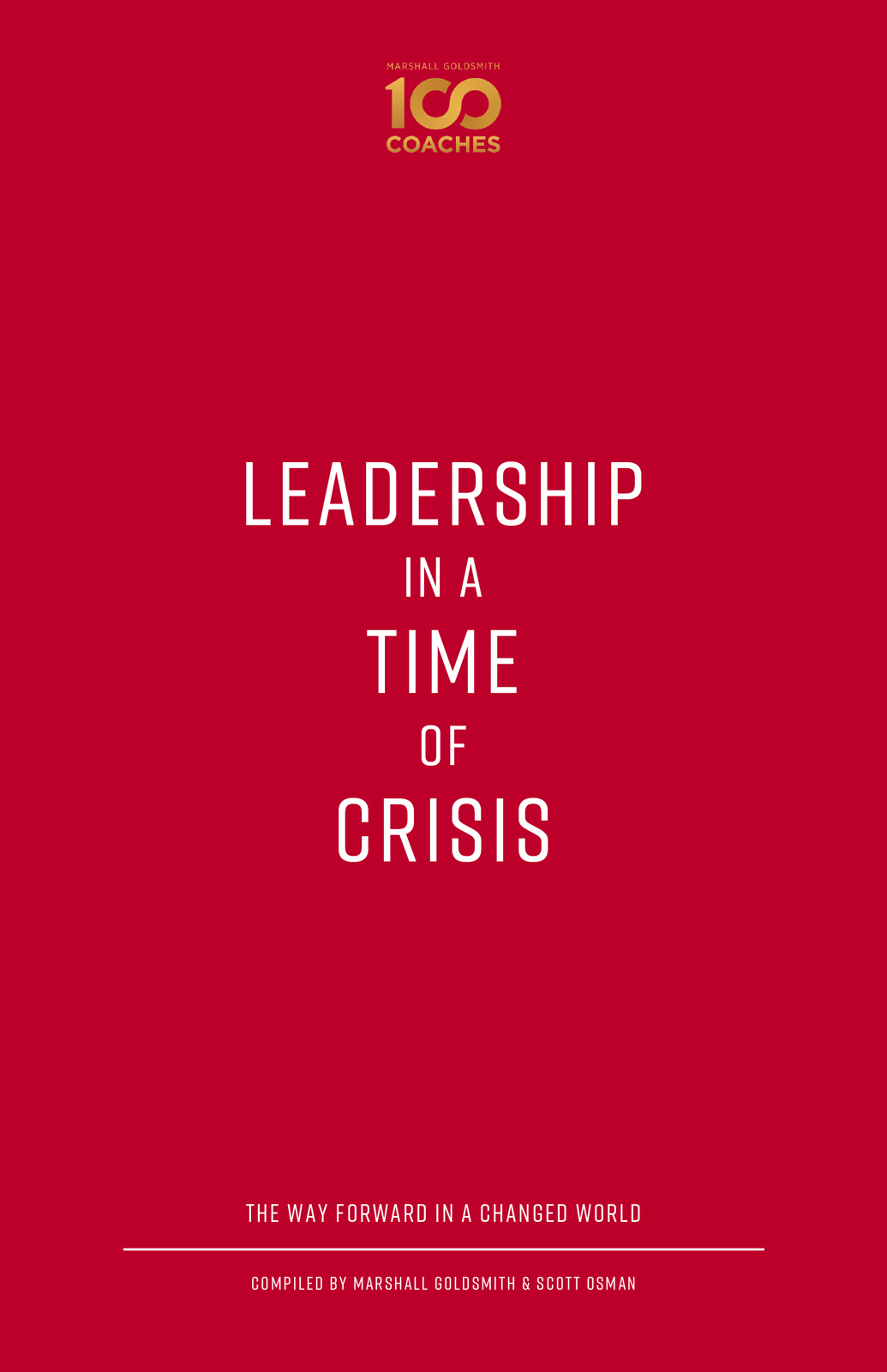Leadership in a Time of Crisisby Connie Dieken