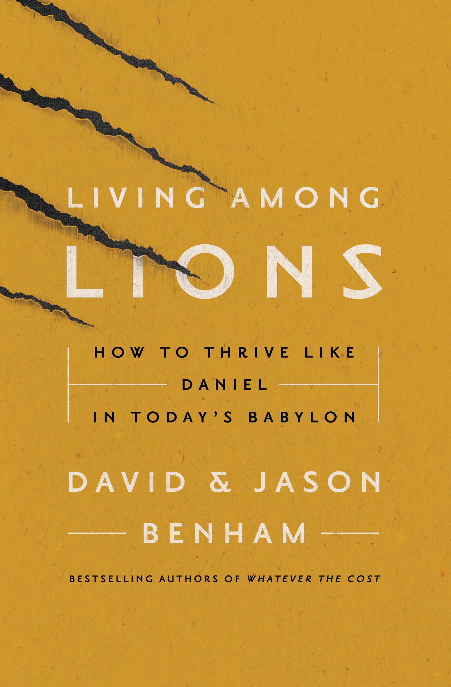 Living Among Lionsby Jason & David Benham