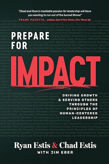 Prepare for Impact: Driving Growth and Serving Others through the Principles of Human-Centered Leadershipby Ryan Estis