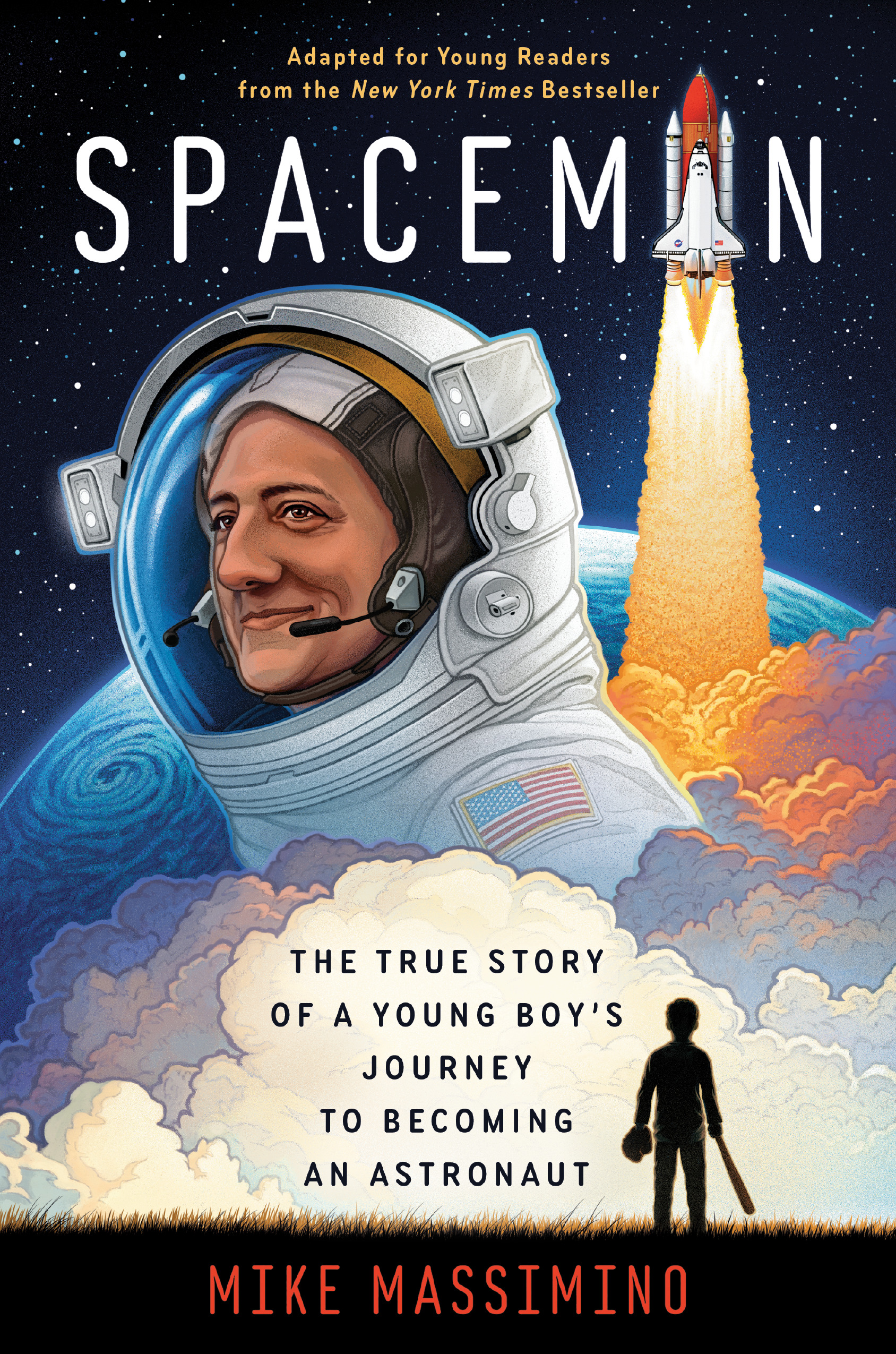 Spaceman (Adapted for Young Readers): The True Story of a Young Boy's Journey to Becoming an Astronautby Mike Massimino
