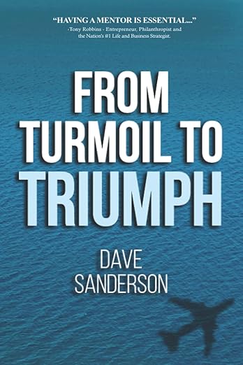 From Turmoil To Triumphby Dave Sanderson