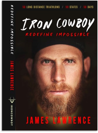 Iron Cowboy - Redefine Impossibleby James Lawrence