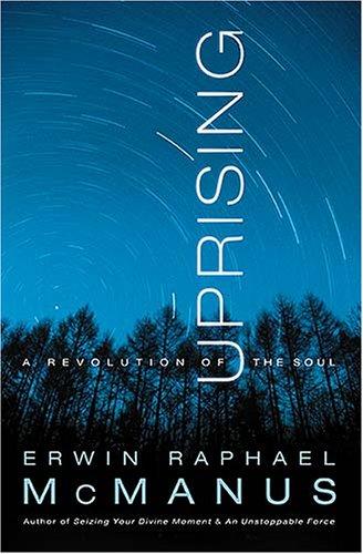 Uprisingby Erwin McManus