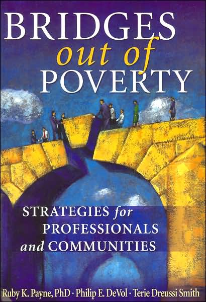 Bridges Out of Poverty by Ruby Payne PhD