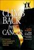 Climbing Back from Cancer by Alan Hobson Climbing Back from Cancer by Alan Hobson