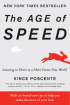 The Age of Speed (paperback) by Vince Poscente The Age of Speed (paperback) by Vince Poscente