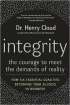 Integrity by Henry Cloud Integrity by Henry Cloud