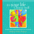 It's Your Life-Choose Well by Kathleen Passanisi It's Your Life-Choose Well by Kathleen Passanisi