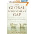 The Global Achievement Gap by Tony Wagner The Global Achievement Gap by Tony Wagner